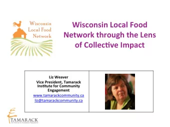 Wisconsin  Local  Food    Network  through  the  Lens    of  Collec8ve