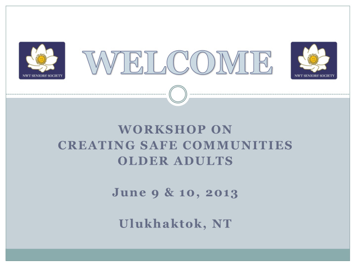 workshop on creating safe communities older adults june 9