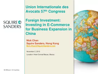 Avocats 57 th Congress  Foreign Investment:  Investing in E-Commerce  for Business Expansion in