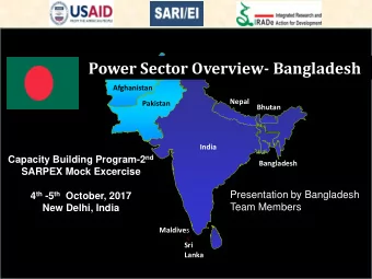 Power Sector Overview- Bangladesh  Afghanistan  Nepal  Pakistan  Bhutan  India Capacity Building