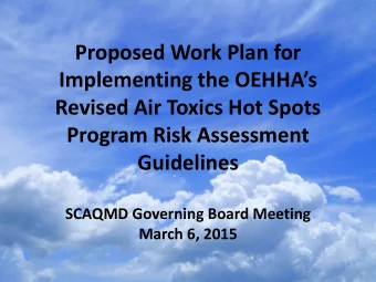 Implementing the OEHHAs  Revised Air Toxics Hot Spots  Program Risk Assessment  Guidelines
