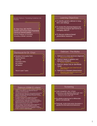 1  How Good Are Long-Term  Confusion Assessment Method  Care Nurses at Screening? (CAM) (Inouye et