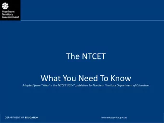 W  The NTCET  Title of Presentation  What You Need To Know  Adapted from What is the NTCET