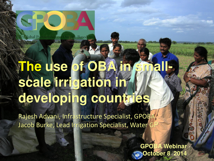 the use of oba in small scale irrigation in developing