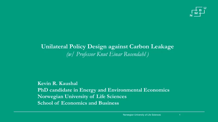 unilateral policy design against carbon leakage w