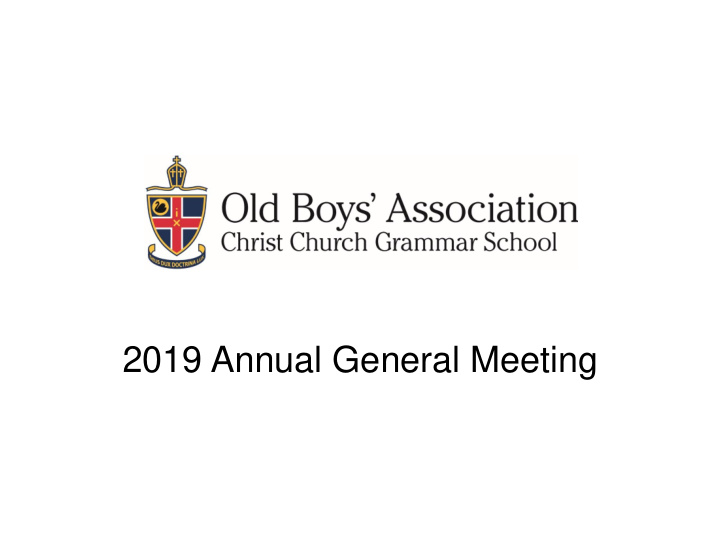 2019 annual general meeting 2019 president s agm report