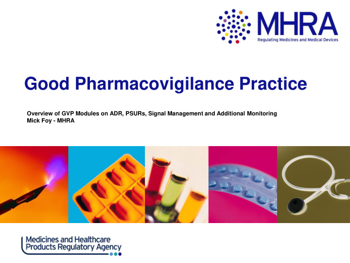 good pharmacovigilance practice