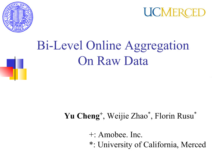 bi level online aggregation on raw data