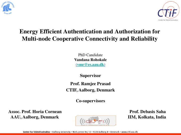 energy efficient authentication and authorization for