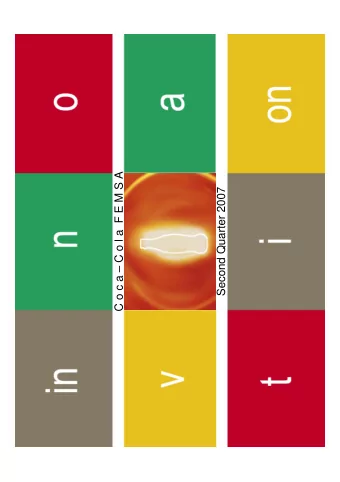 C o c a  C o l a  F E M S A  Second Quarter 2007  Cautionary Statement  FORWARD-LOOKING