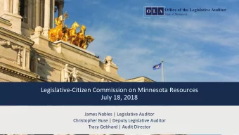 Legislative-Citizen Commission on Minnesota Resources  July 18, 2018  James Nobles | Legislative