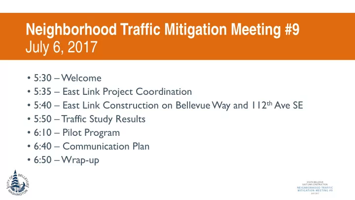 neighborhood traffic mitigation meeting 9 july 6 2017