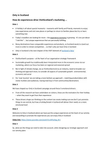 Only in Scotland How do experiences drive VisitScotlands marketing   Slide 1  A holiday is