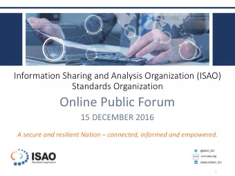 Online Public Forum  15 DECEMBER 2016  A secure and resilient Nation  connected, informed and