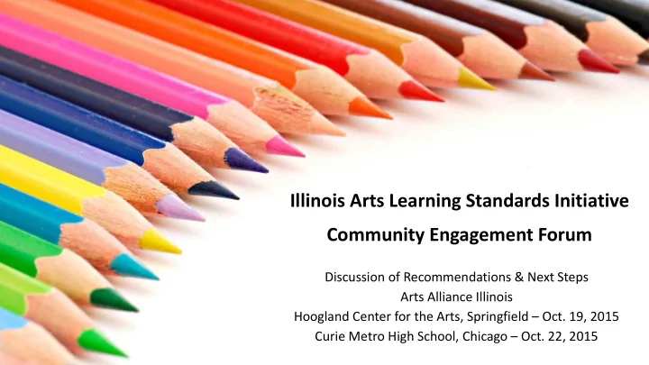 illinois arts learning standards initiative