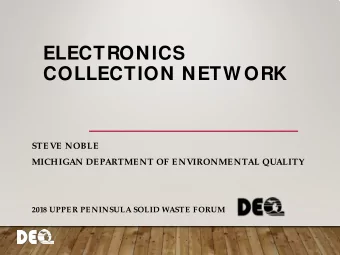 ELECTRONICS  COLLECTION NETW ORK  STEVE NOBLE  MICHIGAN DEPARTMENT OF ENVIRONMENTAL QUALITY  2018