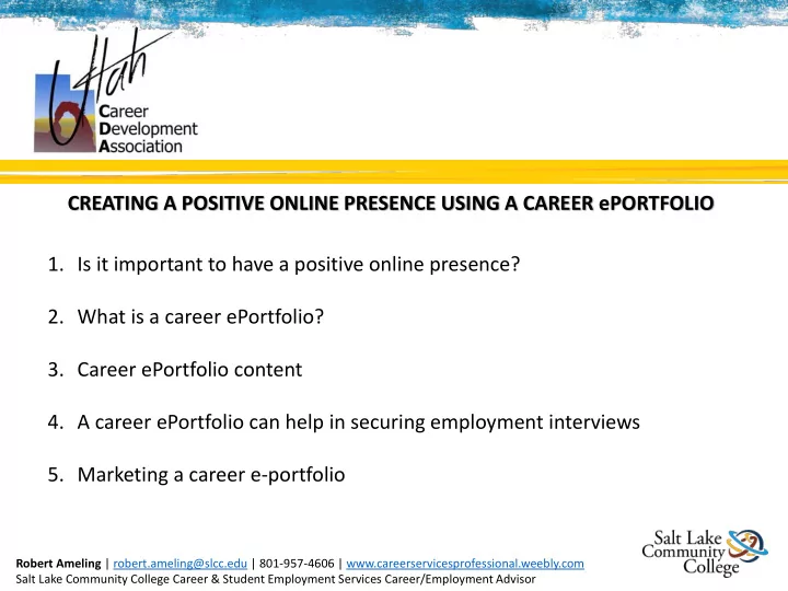creating a positive online presence using a career