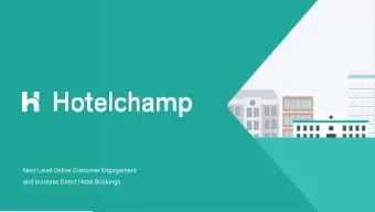 Next Level Online Customer Engagement  and Increase Direct Hotel Bookings  Get more Direct Bookings