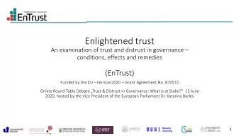 Enlightened trust An examination of trust and distrust in governance   conditions, effects and
