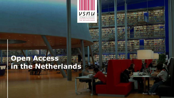 open access in the netherlands