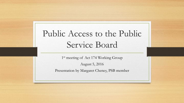 public access to the public service board