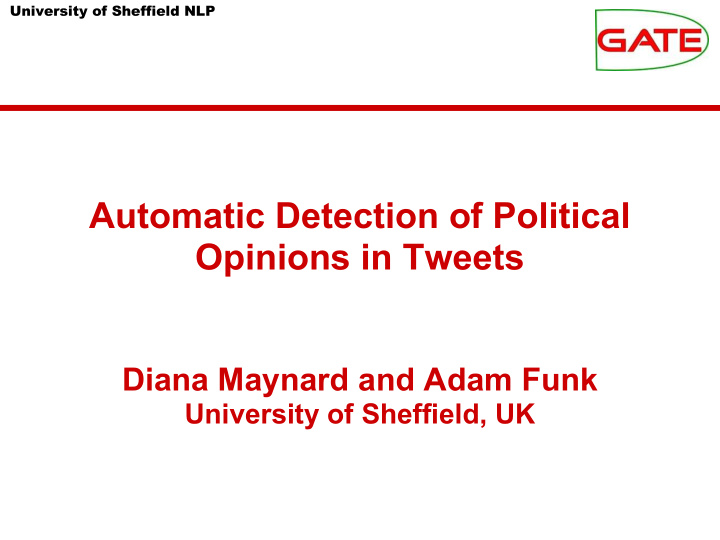 automatic detection of political opinions in tweets
