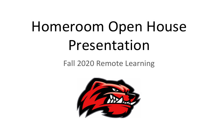 homeroom open house presentation