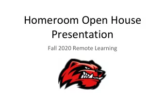 Homeroom Open House  Presentation  Fall 2020 Remote Learning  Mrs. Dunn