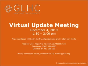 Virtual Update Meeting  December 4, 2019 1:30  2:00 pm  The presentation will begin shortly. All