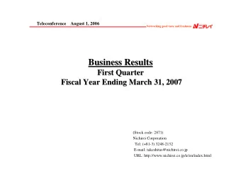 Business Results  Business Results  First Quarter  First Quarter  Fiscal Year E  Ending March 31,