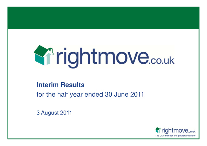 interim results for the half year ended 30 june 2011