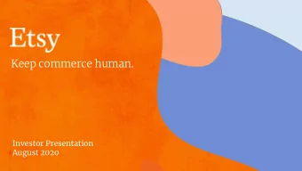 Keep commerce human.  Investor Presentation  August 2020  2  This presentation contains