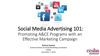 Social Media Advertising 101:  Promoting A&amp;CE Programs with an  Effective Marketing Campaign