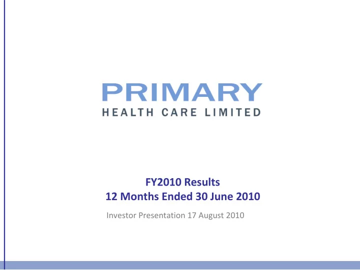 fy2010 results 12 months ended 30 june 2010