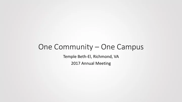 one community one campus