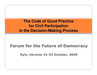 The Code of Good Practice  for Civil Participation  in the Decision-Making Process
