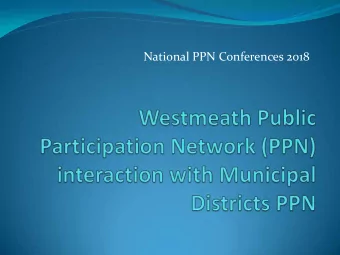 National PPN Conferences 2018  Background  Reform of Local Government  LAs requested to