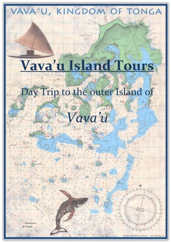 Vavau Island Tours  Day Trip to the outer Island of Vavau  Vavau-Island-Tours  E-Mail: