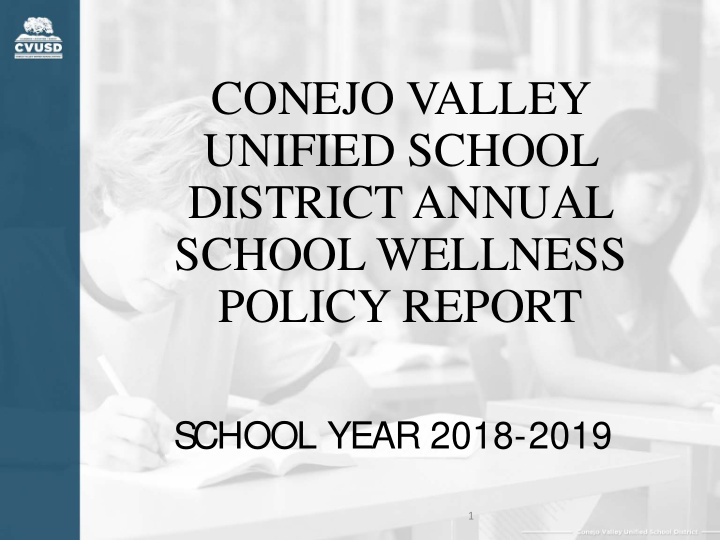 conejo valley unified school district annual school
