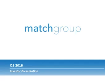 Q1 2016  Investor Presentation  Safe Harbor Disclosure and Definitions  This presentation contains