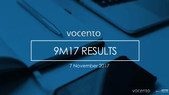 9M17 RESULTS  7 November 2017  1  9M17 Results  9M17 Results  MAIN HIGHLIGHTS 9M17  REVENUES