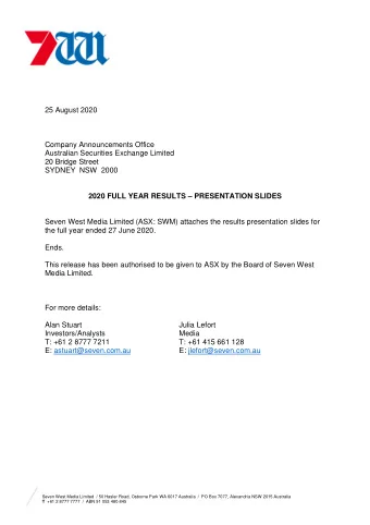 25 August 2020  Company Announcements Office  Australian Securities Exchange Limited  20 Bridge