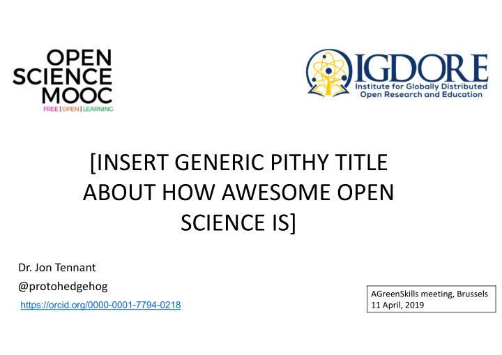 insert generic pithy title about how awesome open science