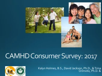 Kalyn Holmes, B.S., David Jackson, Ph.D., &amp; Trina  Orimoto, Ph.D. &amp;  Count based on primary