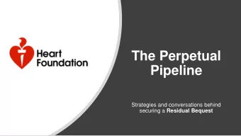 Pipeline  Strategies and conversations behind securing a Residual Bequest  Agenda  1. Why Residual?