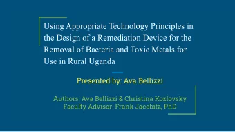 Using Appropriate Technology Principles in  the Design of a Remediation Device for the  Removal of