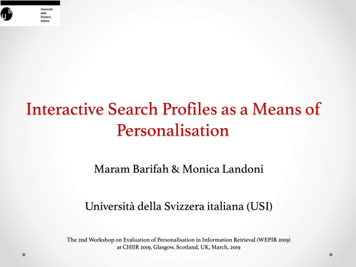 interactive search profiles as a means of personalisation