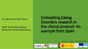 Disorders research in  the clinical protocol: An  NIHR Bristol Biomedical  Research Centre