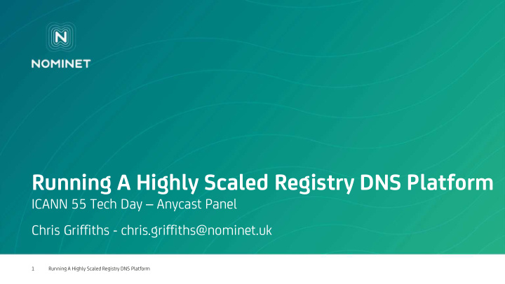 running a highly scaled registry dns platform