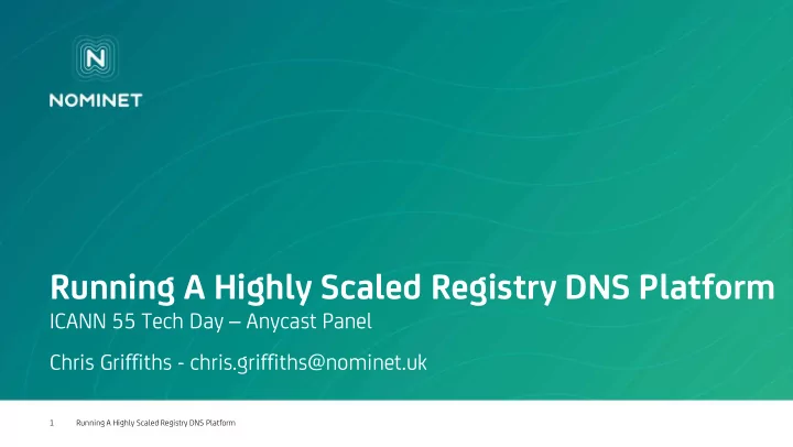 running a highly scaled registry dns platform